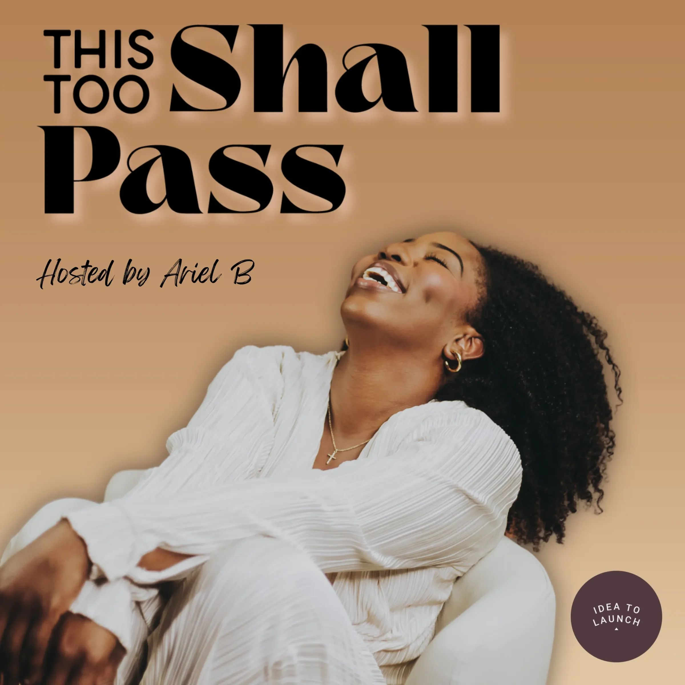 THIS TOO SHALL PASS