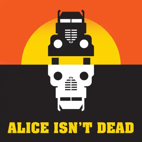 Alice Isn't Dead