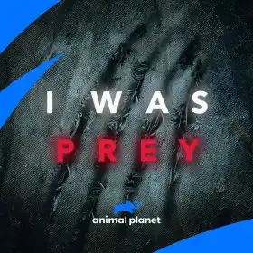 I Was Prey