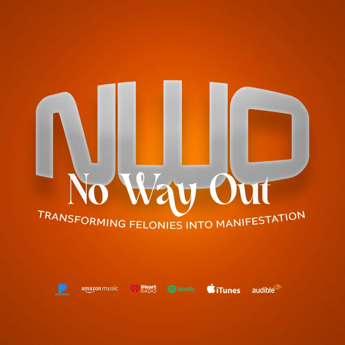 NO WAY OUT PODCAST