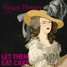 Vulgar History