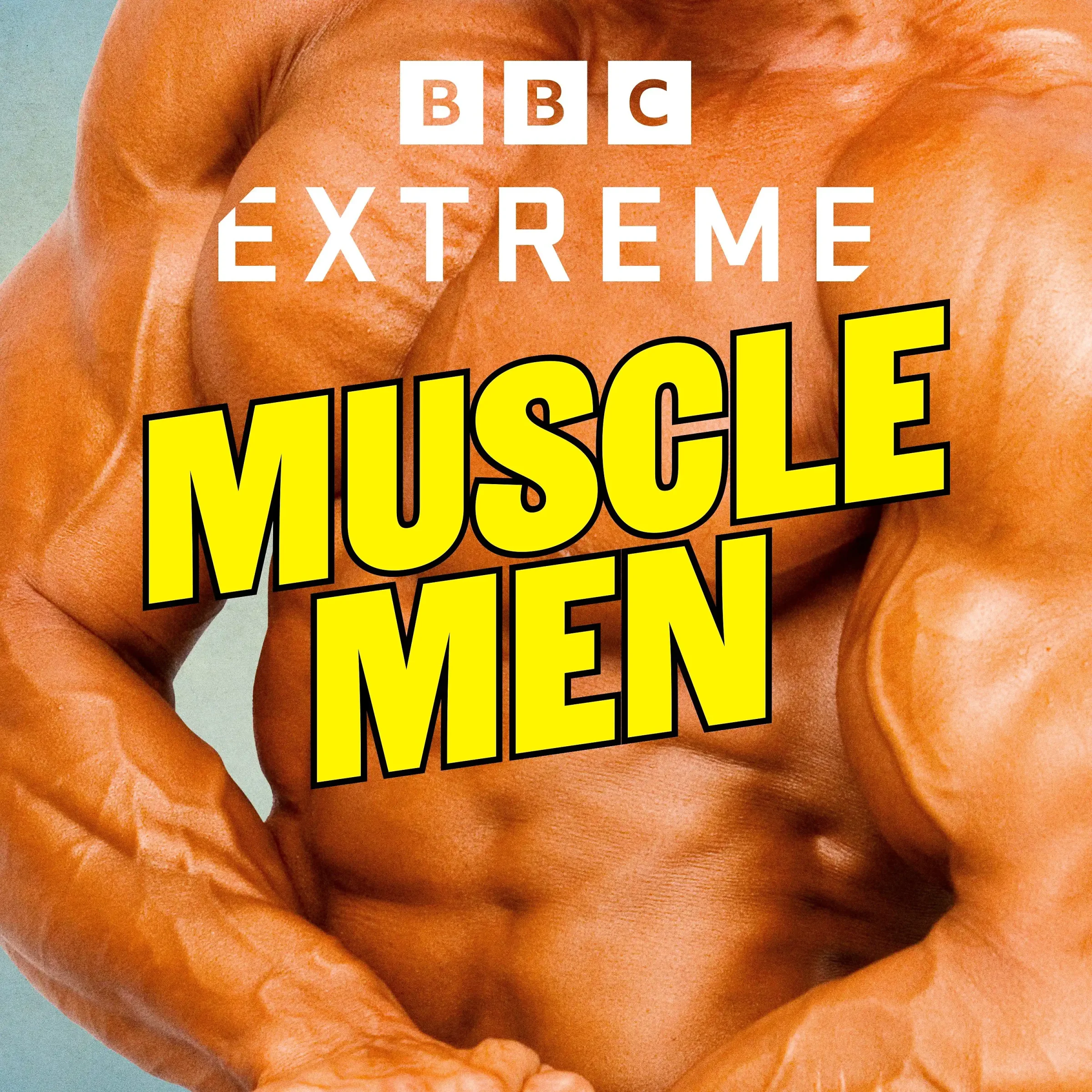 Extreme: Muscle Men