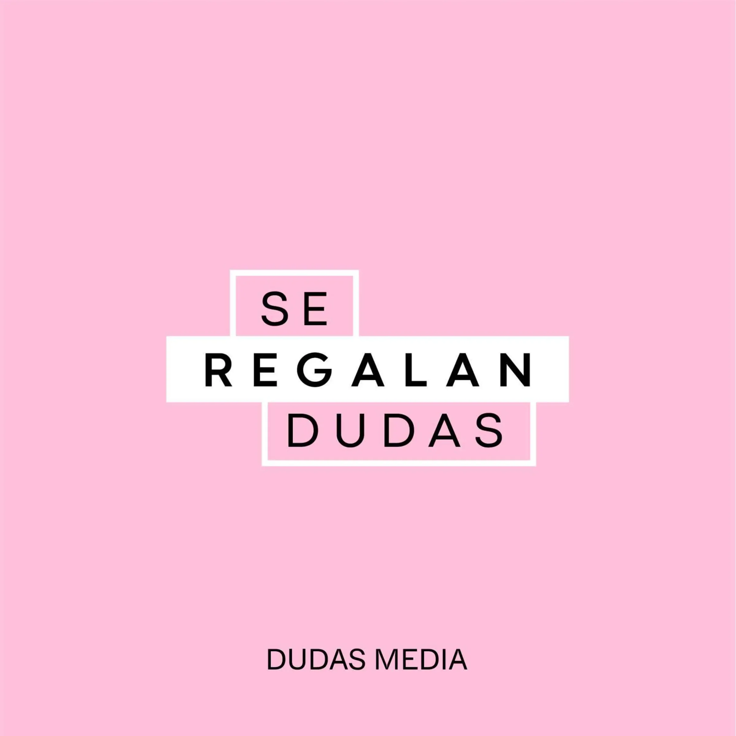 Se Regalan Dudas.