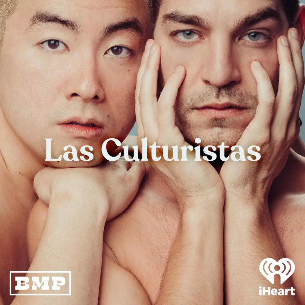 Las Culturistas with Matt Rogers and Bowen Yang