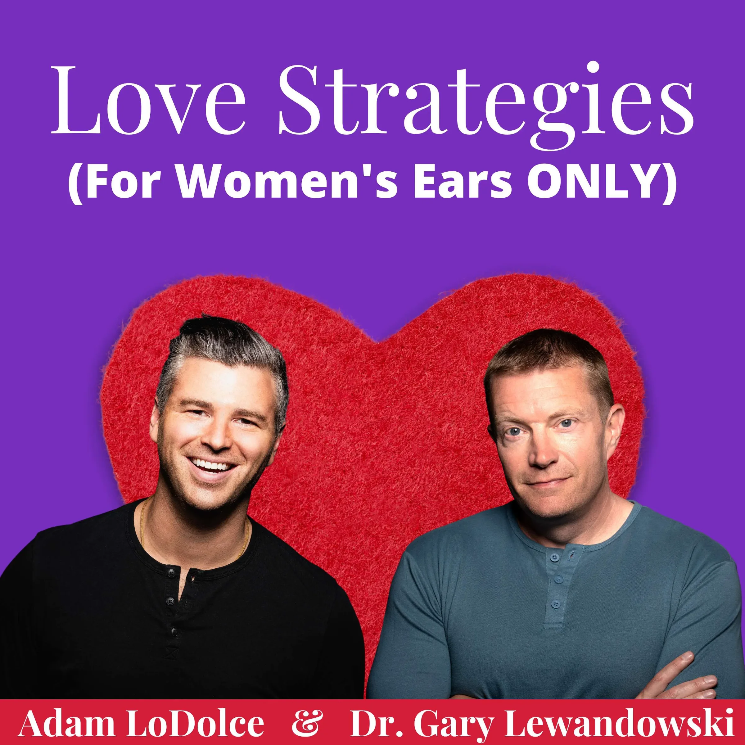 Love Strategies: Dating and Love Advice for Successful Women