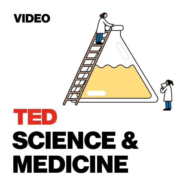 TED Talks Science and Medicine