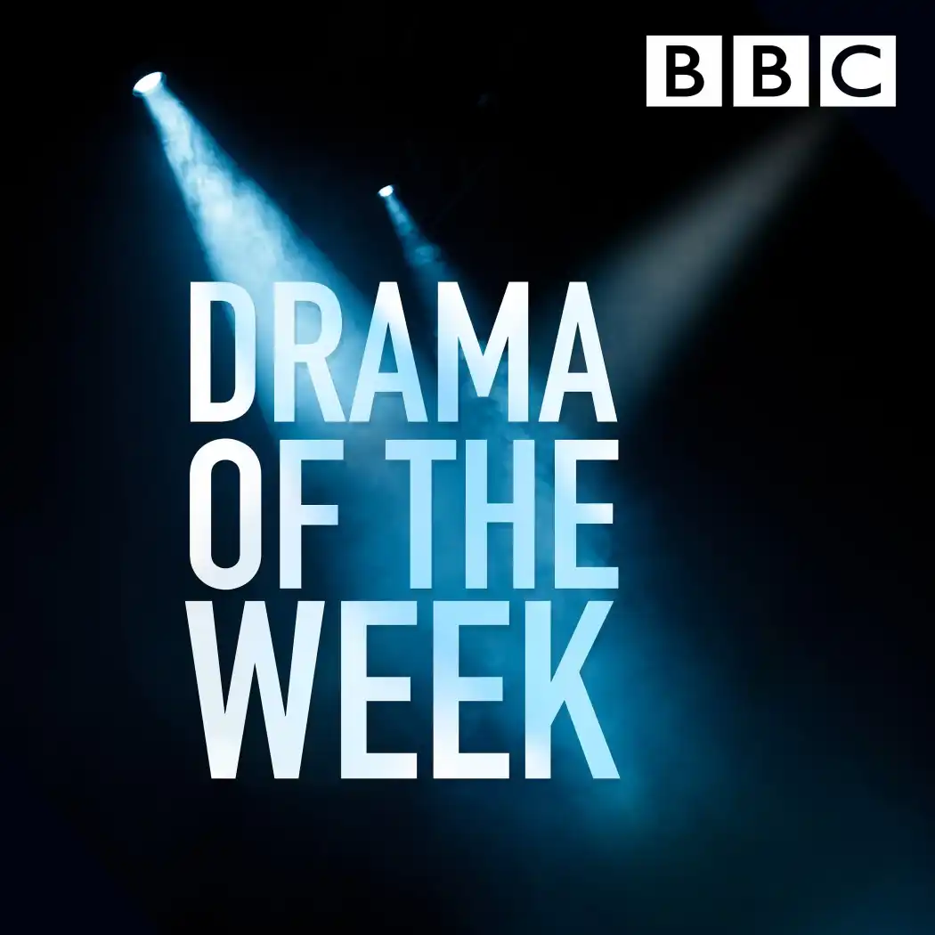 Drama of the Week