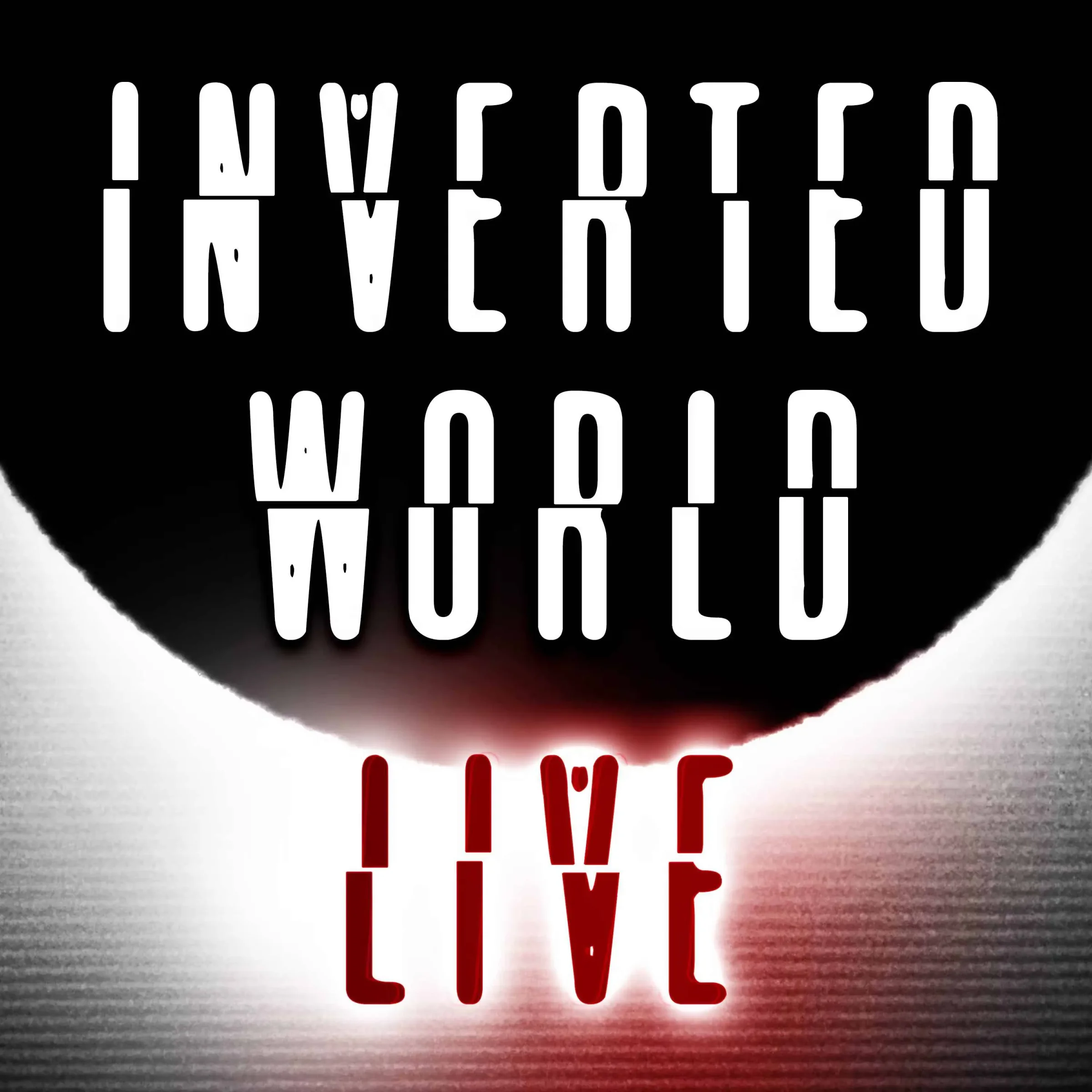 Inverted World Live