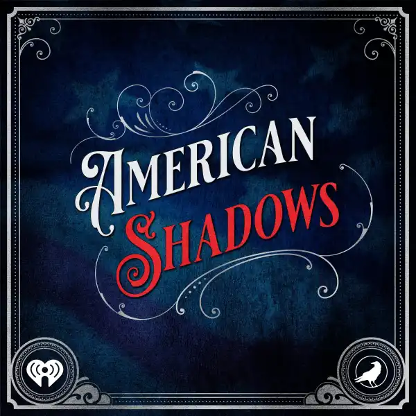 American Shadows